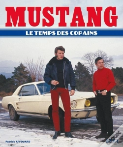 Capa do artigo Mustang, Le Temps Des Copains