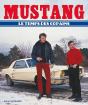 Mustang, Le Temps Des Copains - Preview