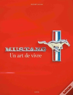 Capa do artigo Mustang ; Un Art De Vivre