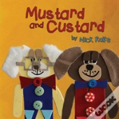 Mustard And Custard