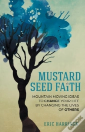 Mustard Seed Faith