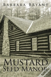 Capa do artigo Mustard Seed Manor