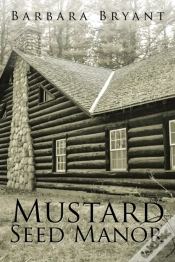 Capa do artigo Mustard Seed Manor