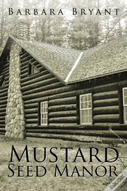 Capa do artigo Mustard Seed Manor