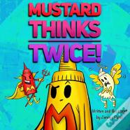 Mustard Thinks Twice!