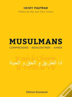 Capa do artigo Musulmans ; Comprendre, Rencontrer, Aimer