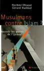 Musulmans Contre Islam ? - Preview