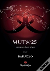 Mut 25 - Une Pandemie Rock