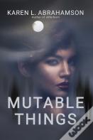 Mutable Things