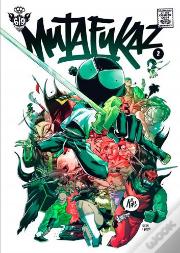 Mutafukaz Tome 2 : Troublants Trous Noirs