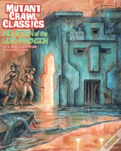 Capa do artigo Mutant Crawl Classics #3: Incursion Of The Ultradimension