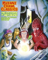 Mutant Crawl Classics #8: The Data Orb Of Mankind