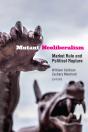 Mutant Neoliberalism - Preview