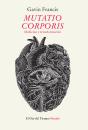 Mutatio Corporis. Medicina Y Transformación - Preview
