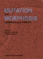 Mutation and Morphosis - Preview