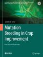 Mutation Breeding In Crop Improvement - Preview