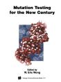 Mutation Testing For The New Century - Preview