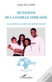 Capa do artigo mutations de la famille africaine ; la parentalité au carrefour ds modèles éducatifs