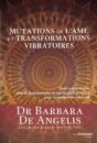 Mutations De L'Âme Et Transformations Vibratoires - Preview
