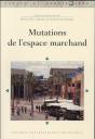 Mutations De L'Espace Marchand - Preview