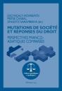 Mutations De Société Et Réponses Du Droit - Preview
