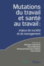 Mutations Du Travail Et Santé Au Travail - Preview