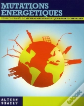Mutations Énergetiques ; Rendez-Vous Dans 150 Ans