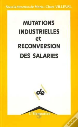 Capa do artigo Mutations Industrielles Et Reconversion Des Salaries