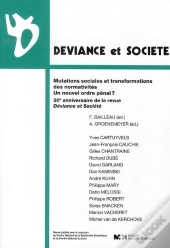 Mutations Sociales Et Transformations Des Normativités ; Un Nouvel Ordre Pénal ?