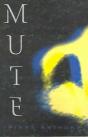 Mute - Preview
