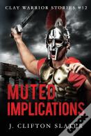 Muted Implications