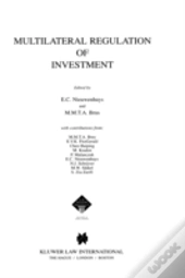 Mutilateral Regulation Of Investment