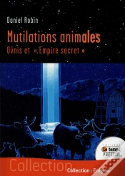 Capa do artigo Mutilations Animales ; Ovni Et "Empire Secret"