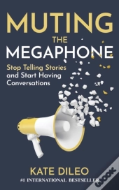 Muting The Megaphone