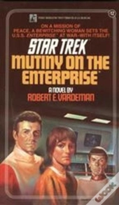 Mutiny On The Enterprise