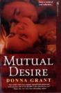 Mutual Desirewith "The Hunger" And "The Longing" And "The Pleasure" - Preview