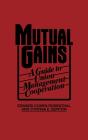 Mutual Gains - Preview