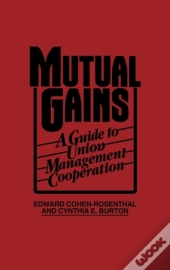 Mutual Gains