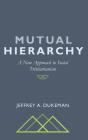 Mutual Hierarchy - Preview