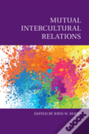Mutual Intercultural Relations