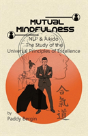 Mutual Mindfulness - Preview