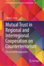 Mutual Trust In Regional And Interregional Cooperation On Counterterrorism - Preview