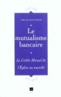 Mutualisme Bancaire - Preview