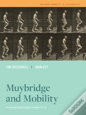 Muybridge And Mobility