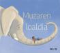 Muzaren Loaldia - Preview