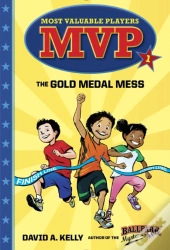 Mvp #1: The Gold Medal Mess