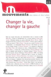 Capa do artigo Mvt 69. Changer La Vie  Changer La Gauche