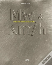 Capa do artigo Mw & Km/H ; Une Histoire D