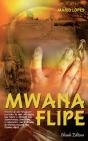 Mwana Flipe - Preview
