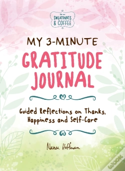 Capa do artigo My 3-Minute Gratitude Journal (Sweatpants & Coffee)